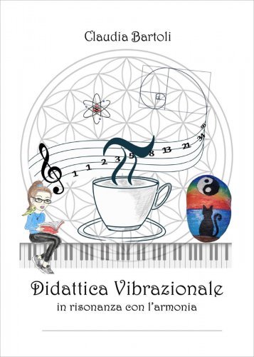 Copertina di Didattica Vibrazionale – In risonanza con l’armonia